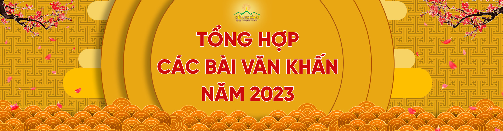 tong hop cac bai van khan nam 2023 082832
