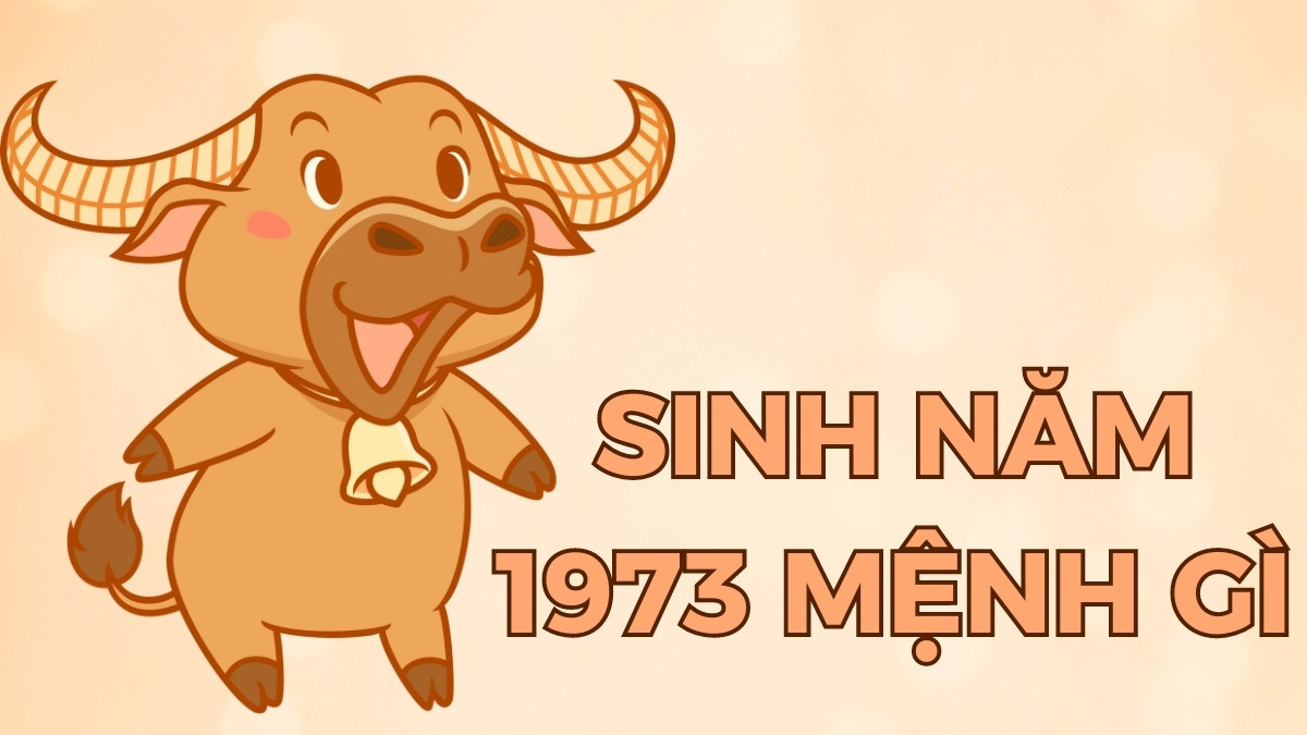 Mệnh Mộc của người sinh năm 1973