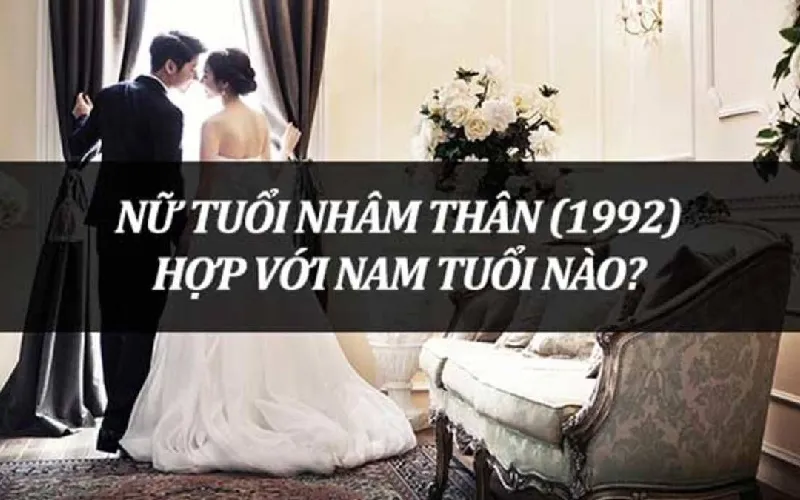 Nữ mệnh Nhâm Thân 1992 nên cân nhắc kết hôn với người cùng tuổi để tạo sự hòa hợp