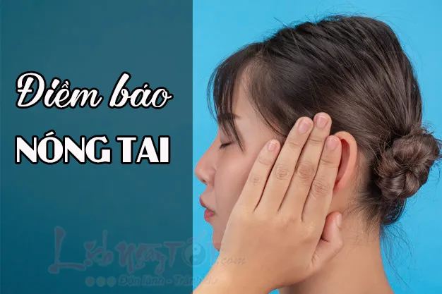 Giải mã điềm báo nóng tai ở nam và nữ theo các khung giờ khác nhau