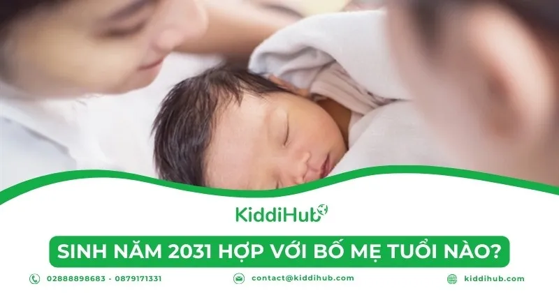 Tìm hiểu tuổi bố mẹ hợp với con sinh năm 2031 để gia đình hòa thuận, may mắn