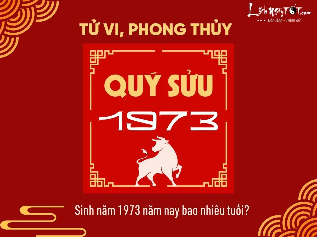 Người sinh năm Quý Sửu 1973 trong năm 2026