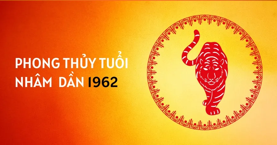 phong thuy tuoi nham dan 1962 1