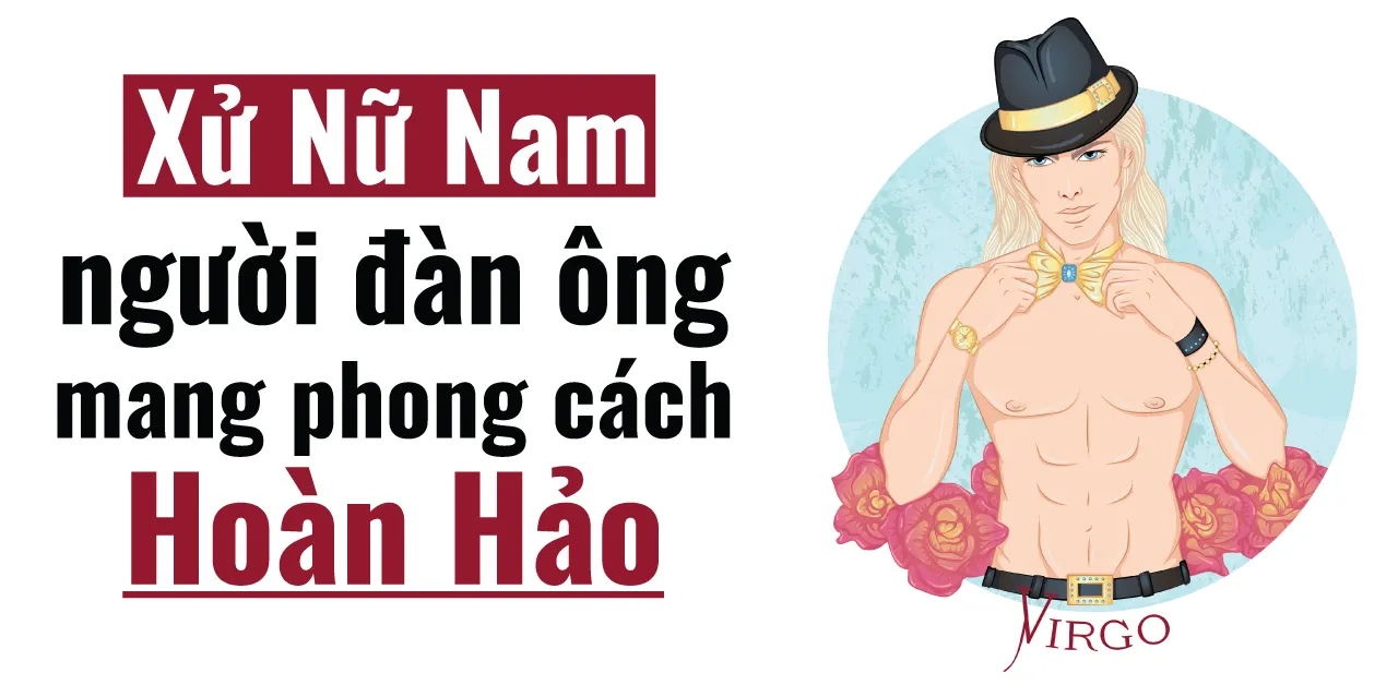 Nam Xử Nữ hướng nội, thích sự riêng tư trong tình yêu
